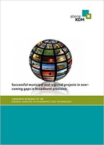 Title picture for the study "Successful municipal and regional projects in overcoming gaps in broadband provision"
